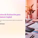 1 Criterios de Evaluacion para Prestamos Capital